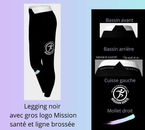 Legging noir avec gros logo Mission Santé et ligne brossée
